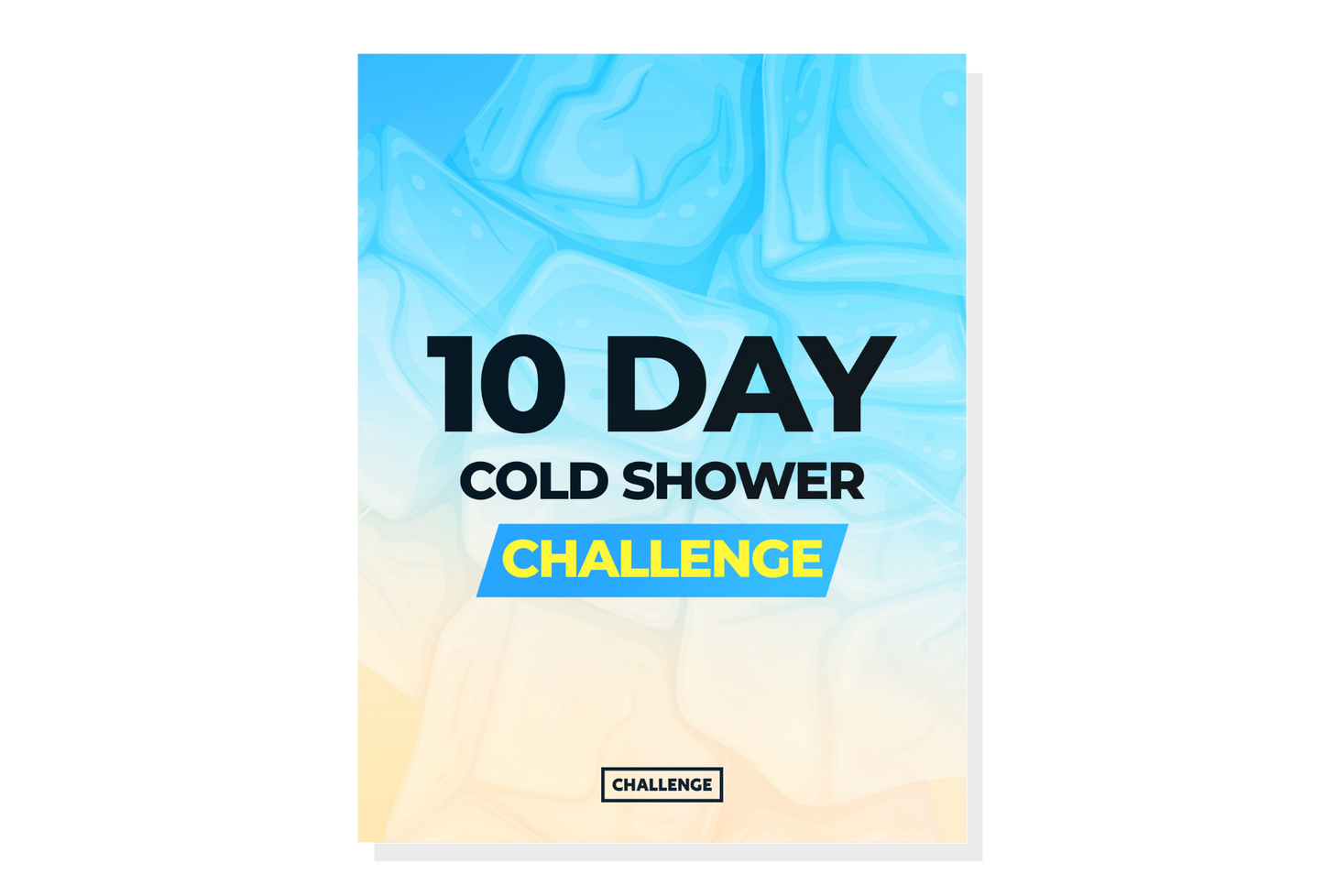 10 Day Cold Shower Challenge