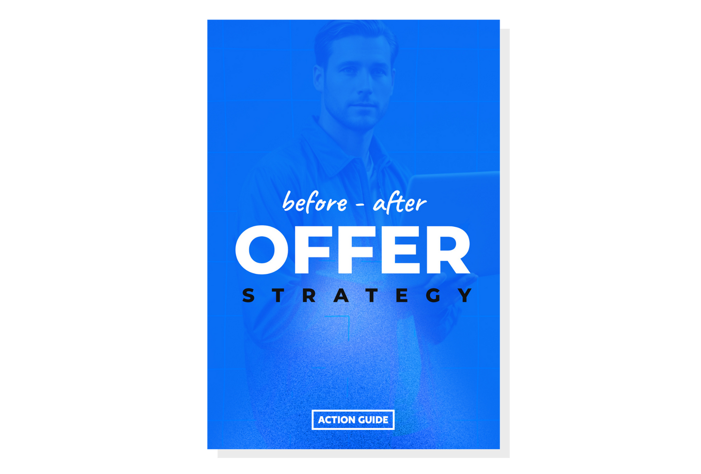 Before After Offer Strategy Guide