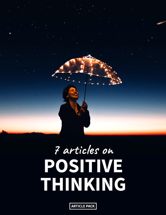 7 Articles on Positive Thinking (Articles)