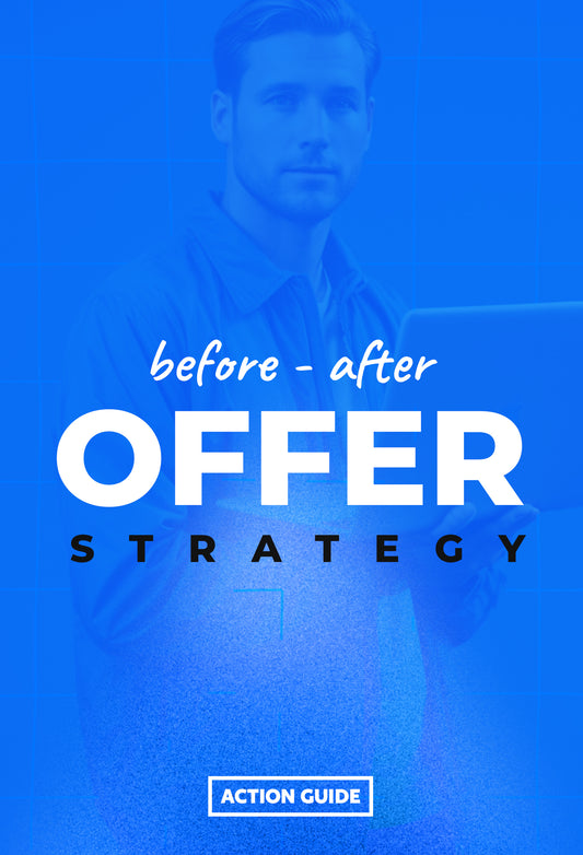 Before After Offer Strategy Guide