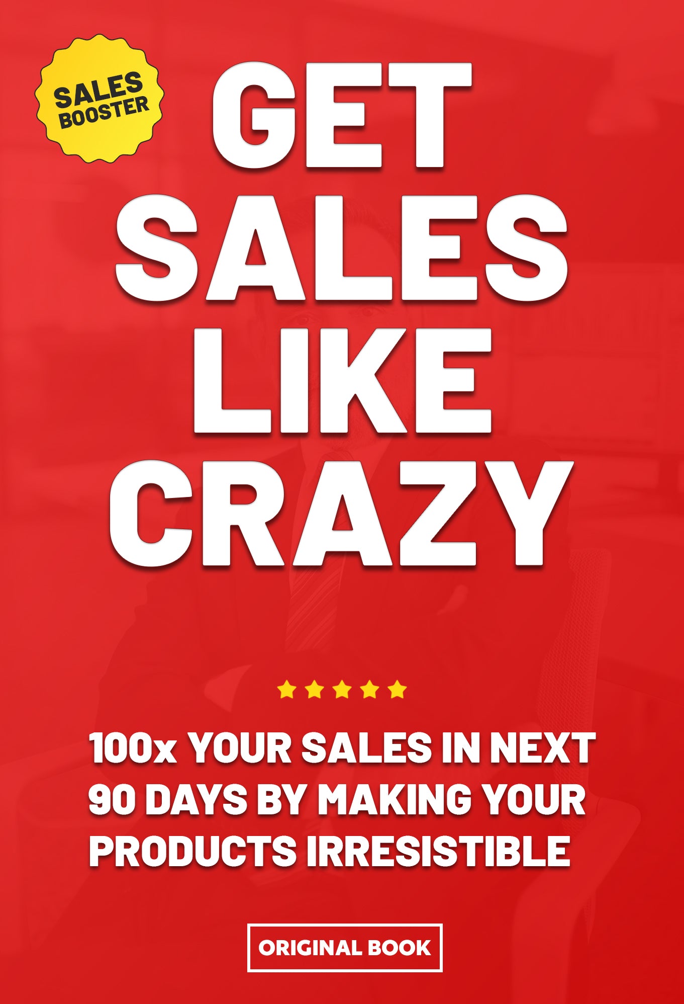 Get Sales Like Crazy eBook