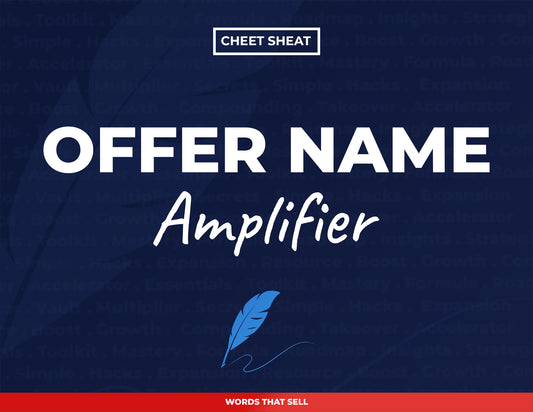 Offer Name Amplifier Cheat Sheet
