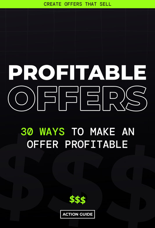 Profitable Offers Action Guide