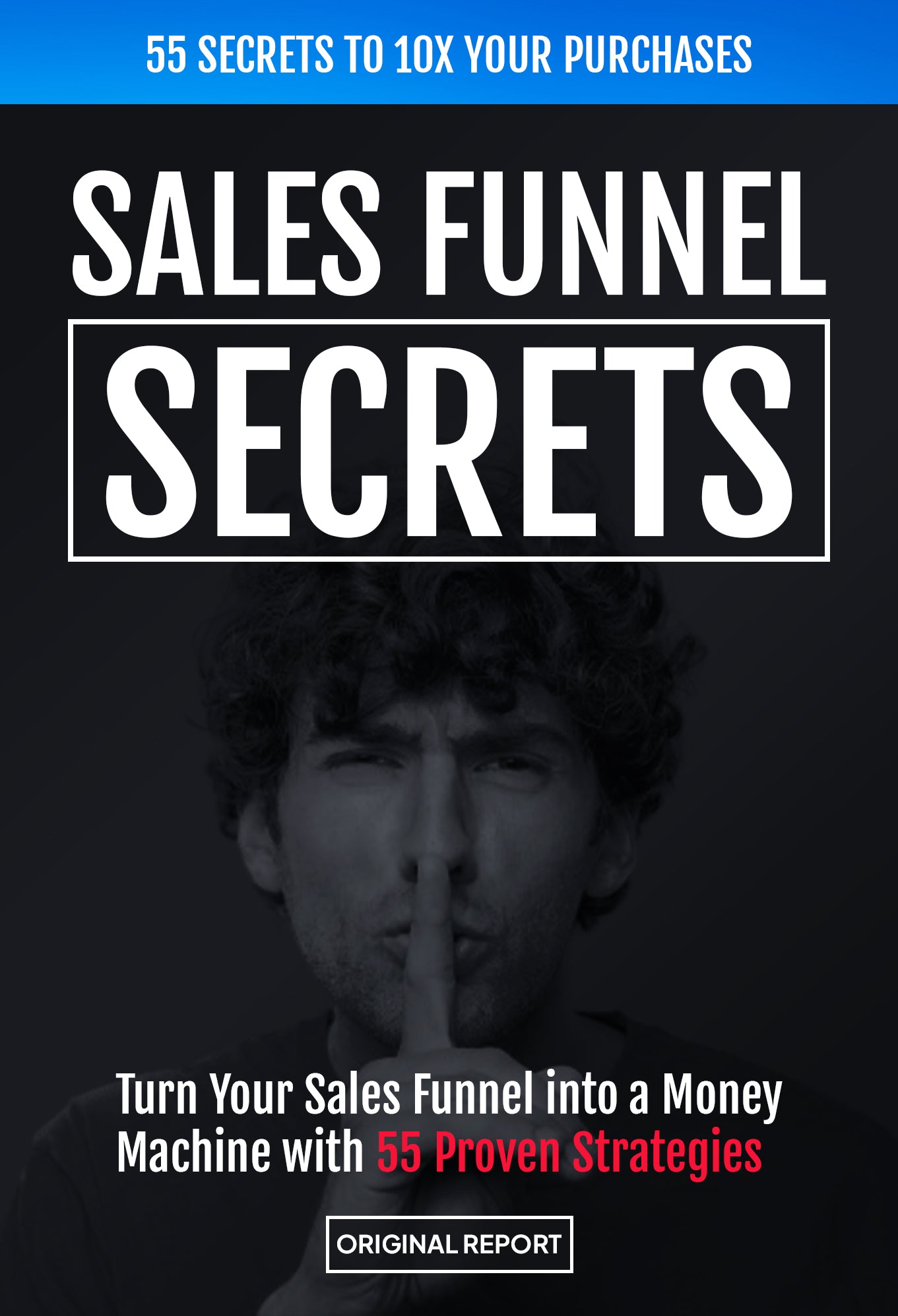 Sales Funnel Secrets Report